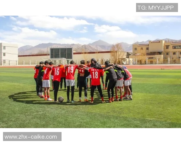 西藏足球队奋勇拼搏展现风采助力地方体育发展与民族团结